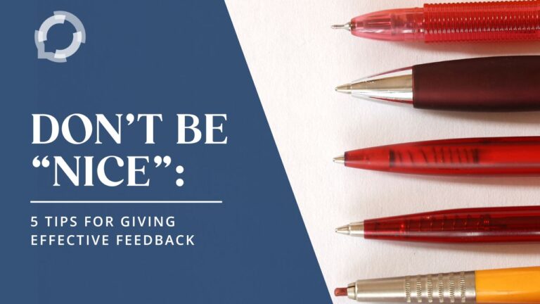 The tips of five different red pens point toward the middle from the right edge. The title says, "Don't be "Nice": 5 Tips for Giving Effective Feedback"